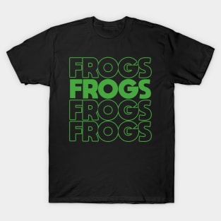 FROGS T-Shirt